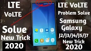 Samsung Galaxy J2/J3/J4/J5/J7 LTE VoLTE Problem Solution