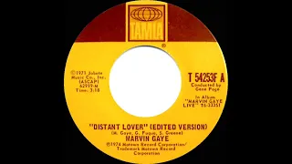 1974 HITS ARCHIVE: Distant Lover (‘live’) - Marvin Gaye (mono 45 single version)