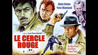 "THE RED CIRCLE" aka "LE CERCLE ROUGE"  (1970) - TRAILER - Thriller - Alain Delon, Bourvil