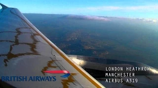 British Airways BA1402 Full Flight - London Heathrow to Manchester (Airbus A319 'Olympic Dove')