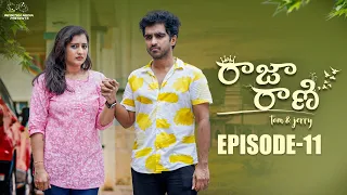 Raja Rani Web Series || Episode - 11 || Ravi Siva Teja || Viraajitha || Infinitum Media