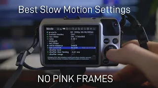 Canon EOSM | Best Slow Motion Settings | NO PINK FRAMES |