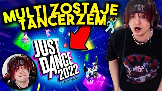MULTI ZOSTAŁ TANCERZEM (Just Dance)