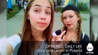 Open Kids daily life - ViKy and Leroni in Poland - Open Art Studio