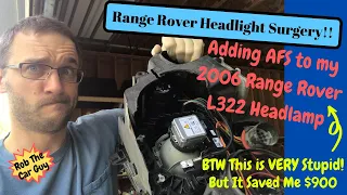 Converting my '06 Range Rover L322 Headlights to "Adaptive Steering" for the '09 Rebuild Project