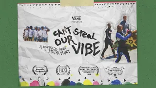 Can’t Steal Our Vibe Official Trailer | Surf | VANS