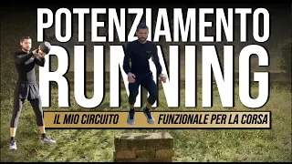 Potenziamento Running - Il mio circuito funzionale per la Corsa