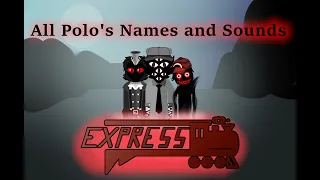 Incredibox - Express Mod - All Polo's Names and Sounds