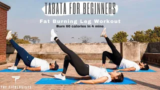 TABATA For Beginners | Fat Burning Leg Workout | 4 Minute Home Workout
