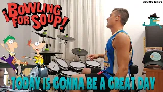 Bowling For Soup - Today Is Gonna Be A Great Day - Drums Only