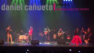 daniel cañueto chacarera para jimy hendrix