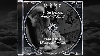 Petar Ivković - Broken Future [MѲRCѲѲ3]
