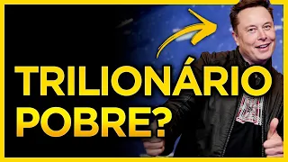 ELON MUSK: O Trilionário VIVE ABAIXO DA Linha da POBREZA?