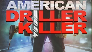 American Driller Killer