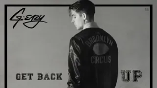 G-Eazy Feat. Anna &. Eminem- Get Back Up [Official Audio] (DJ Cause)