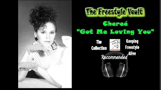 Chereé “Got Me Loving You” Freestyle Music 1990