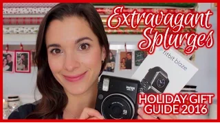 Holiday Gift Guide 2016 | Extravagant Splurges