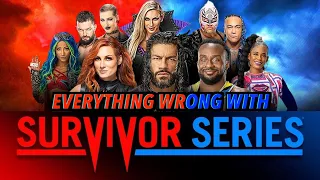 Everything Wrong With WWE Survivor Series 2021