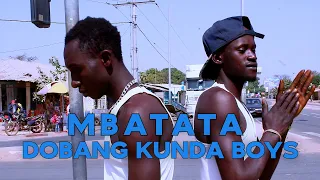 BOLOMBA MUSIC present DOBONG KUNDA BOYS with  Mbatata  #NewClip #HipHop