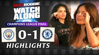 Chelsea Win The Champions League | Man City 0-1 Chelsea | Watch Along HIGHLIGHTS