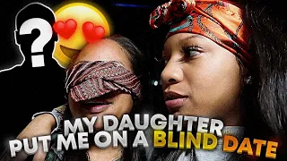 MY DAUGHTER BROOKLYN PUT ME ON A BLIND DATE *BEST SURPRISE EVER*