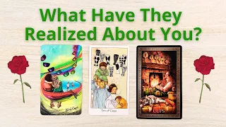 🙇🏻‍♂️WHAT HAVE THEY REALIZED ABOUT YOU? 😘PICK A CARD 🌹 LOVE TAROT READING 💌 TWIN FLAMES 👫 SOULMATES