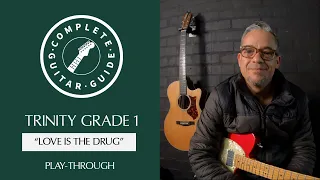 Love Is The Drug - Trinity Grade 1 Lesson Play-Through
