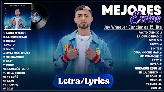 Jay Wheeler Mix Exitos 2023 - Jay Wheeler Sus Mejores Éxitos 2023 | Lo Mas Nuevo 2023 (Letra/Lyrics)