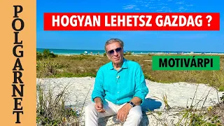 10 lépés hogy GAZDAG és SIKERES legyél!- és megértsd a PÉNZ FOGALMÁT! | Polgarnet