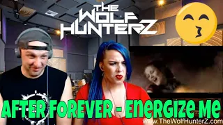 AFTER FOREVER - Energize Me (OFFICIAL VIDEO) THE WOLF HUNTERZ Reactions