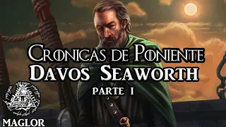 Crónicas de Poniente: Davos Seaworth (Parte I) | Del Lecho de Pulgas a Skagos