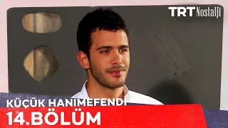 Küçük Hanımefendi 14. Bölüm @NostaljiTRT