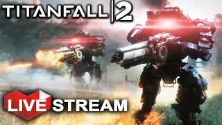 Titanfall 2 | War of the Machines | Gameplay Live Stream (60fps)