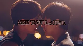 Pat X Pran | See you later | Bad Buddy series | Ohm Nanon fmv