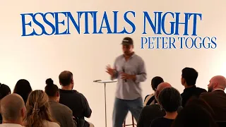 Essentials Night  |  Peter Toggs