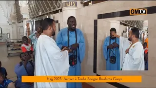 Hajj 2023: Arriver à Touba Serigne Ibrahima Gueye