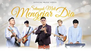 Setengah mati mengejar cinta dia - Kangen band - Video lirik un official