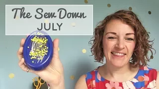 The Sew Down || July || The Fold Line Sewing Vlog