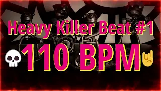 110 BPM - Heavy Killer Beat #1 - 4/4 #drumbeat  - #drumtrack  - #trashbeat  🥁🎸🎹🤘