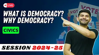 What is Democracy? Why Democracy | Poll Session MIQs and PYQs |  Civics Class 9th 2024-25