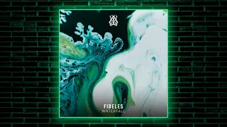 Fideles - Waterfall (Extended Mix) [Tomorrowland Music]