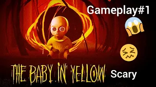 This baby is dangerous/Baby in yellow/Night 1,2and3.Gameplay#1.@AbdullahYergudi AKA Infinitiplayzz