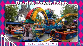 [Tilburgse Kermis] On-ride Power Polyp 2023