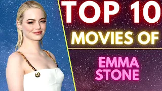 Top 10 Movies Of ( EMMA STONE ) American Actress | SASCO | #emmastone