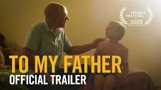 To My Father | Official Trailer | Feat. Troy Kotsur | Dad Saves America