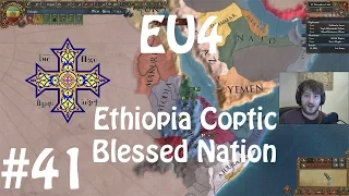 Europa Universalis IV: Rights of Man - Ethiopia Coptic Blessed Nation #41