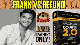FRANK MIANO MSB 2.0 ACADEMY AND REFUND ISSUE