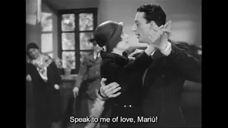 Vittorio De Sica - Parlami d'amore, Mariù (1932, with English subtitles)