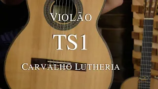 Samuel Carvalho apresenta o violão TS1 da Carvalho Lutheria