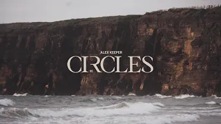 Alex Keeper - Circles